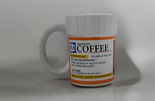 Novelty Item - Prescription Coffee Mug